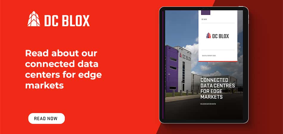 Read about our connected data centers for edge markets